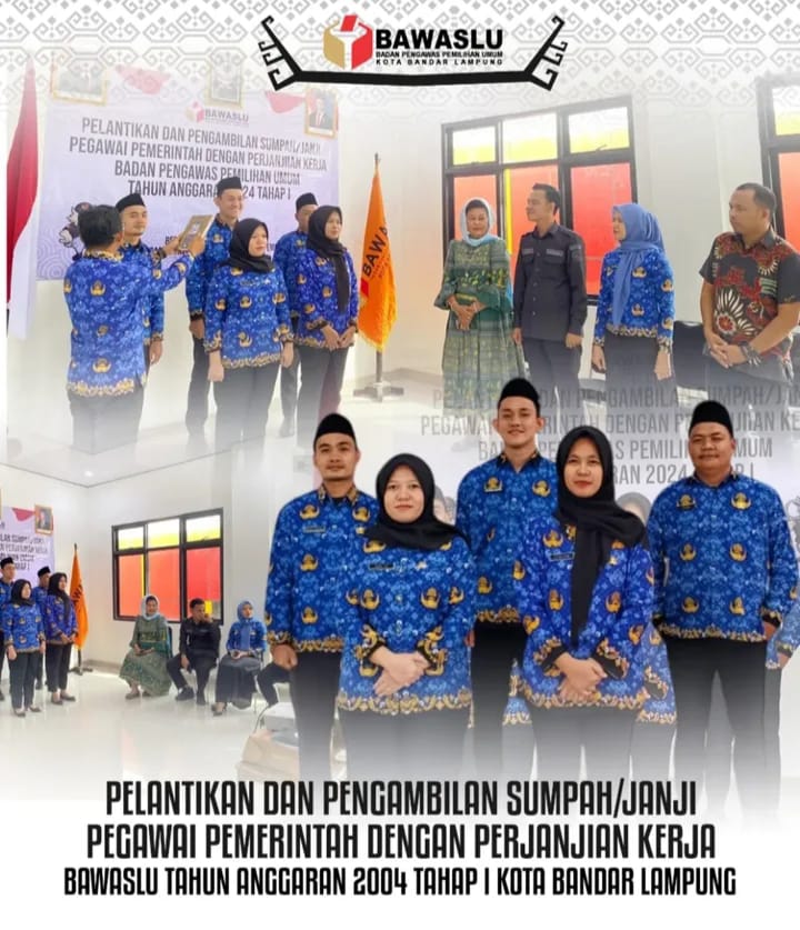 PPPK Bawaslu Kota Bandar Lampung Resmi Dilantik: Integritas Baru, Semangat Baru Menuju Pemilu Berintegritas!