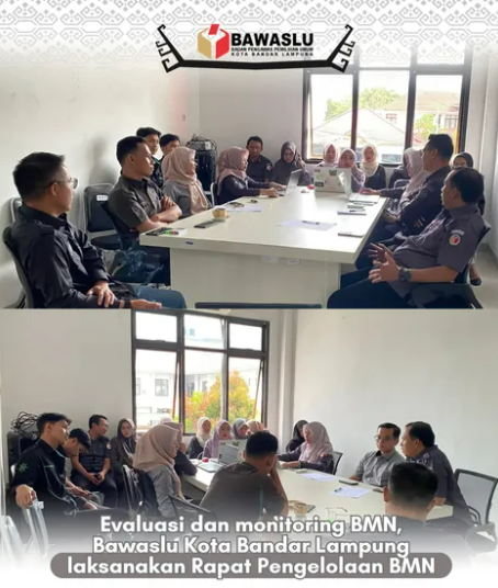 Evaluasi dan Monitoring BMN, Bawaslu Kota Bandar Lampung Laksanakan Rapat Pengelolaan BMN