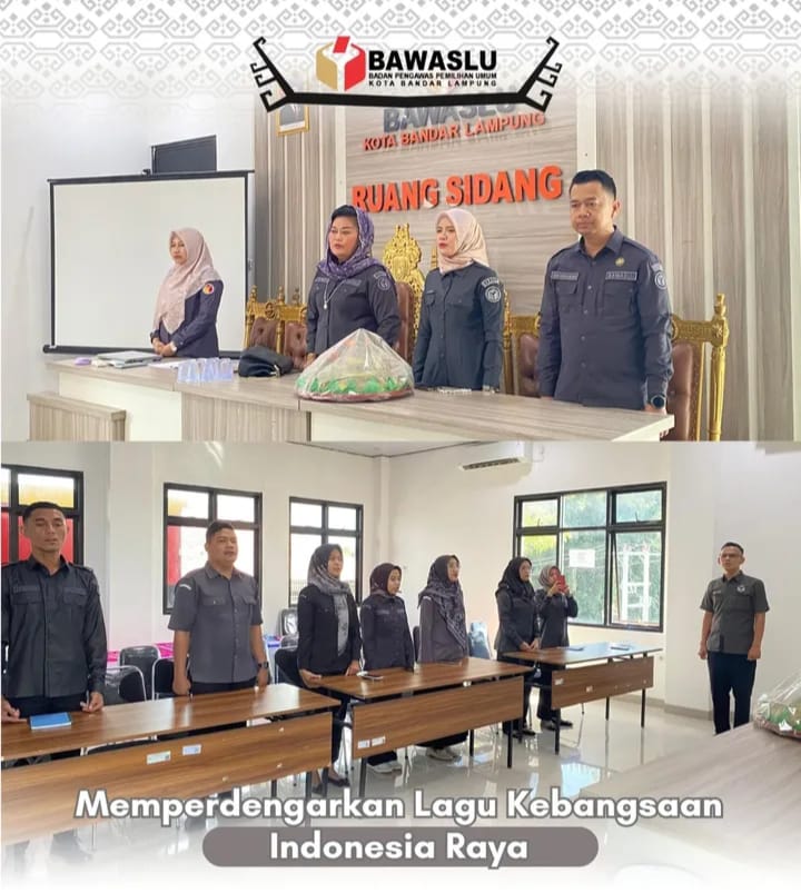 Tumbuhkan Semangat Nasionalisme, Bawaslu Kota Bandar Lampung Kumandangkan Lagu Indonesia Raya di Awal Pekan