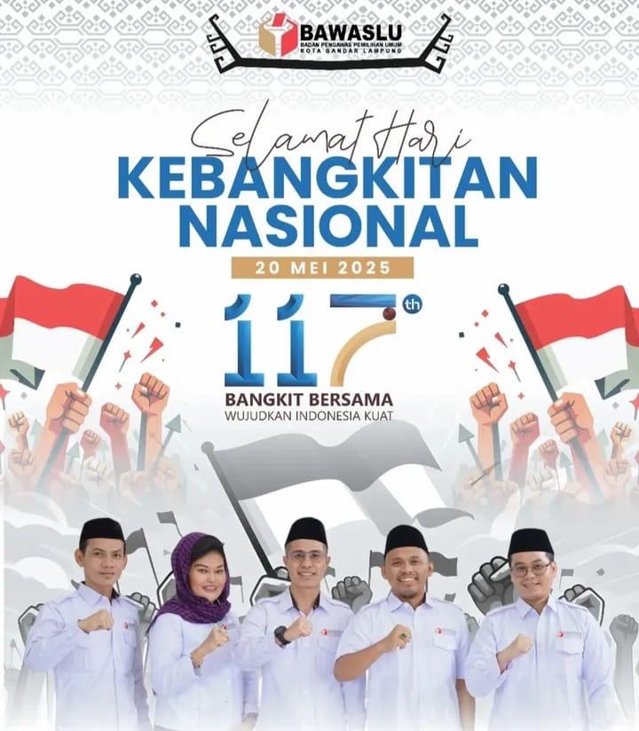 “Bawaslu Kota Bandar Lampung Gaungkan Semangat Kebangkitan Nasional: Wujudkan Indonesia Kuat Melalui Pengawasan Demokrasi”