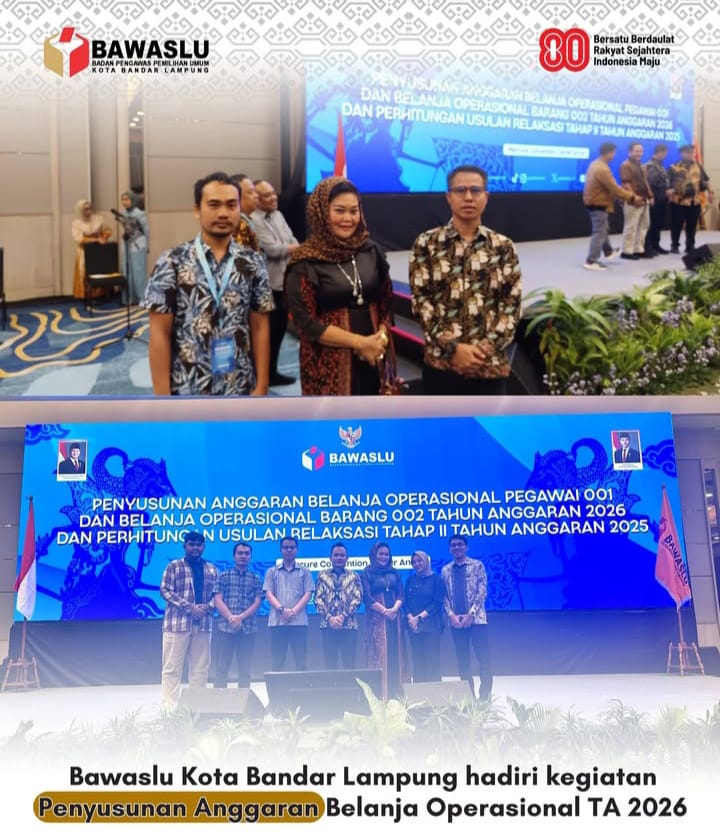 Bawaslu Kota Bandar Lampung Ikuti Penyusunan Anggaran TA 2026: Perkuat Efisiensi dan Akurasi Belanja Operasional