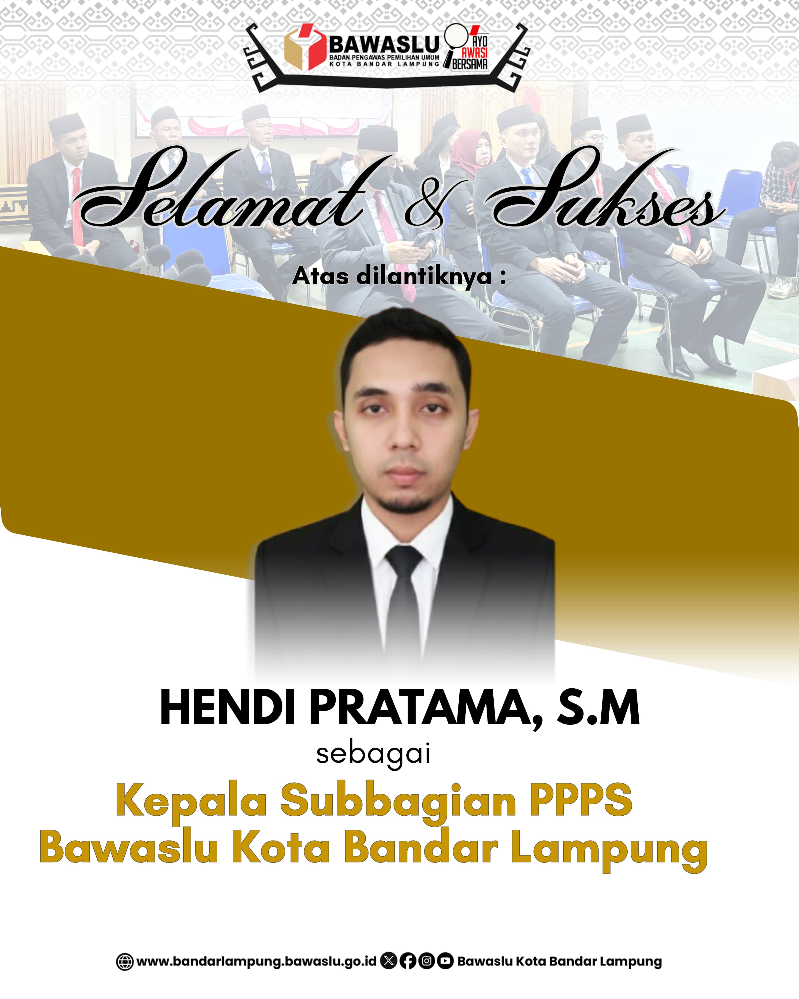 Bawaslu Kota Bandar Lampung Sampaikan Ucapan Selamat atas Pelantikan Kepala Subbagian PPPS