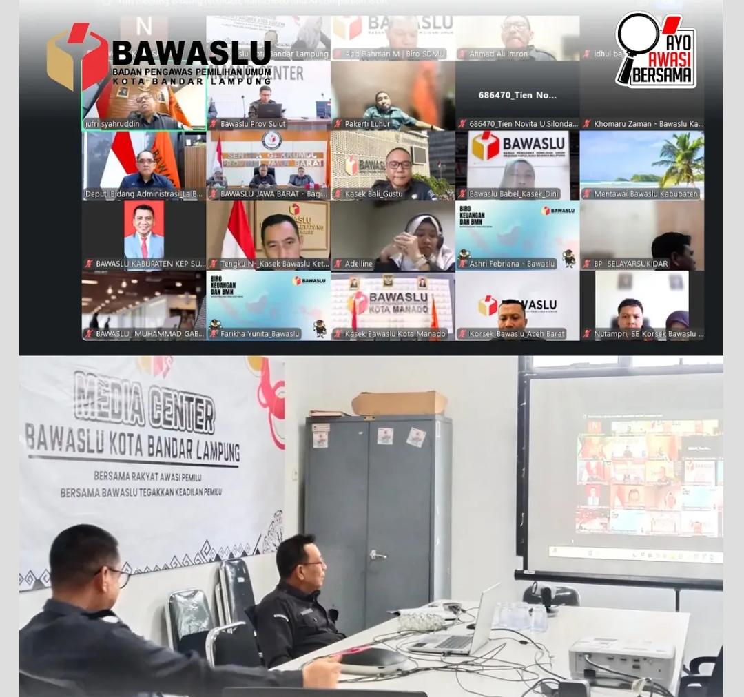 Sekretariat Bawaslu Kota Bandar Lampung Ikuti Rapat Pembinaan dan Evaluasi Jajaran Sekretariat Bersama Bawaslu RI