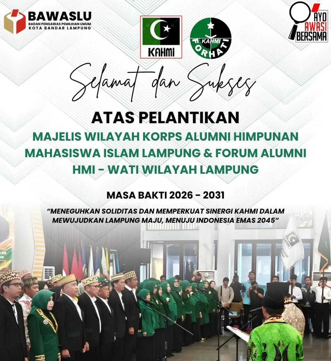 Bawaslu Kota Bandar Lampung Sampaikan Ucapan Selamat atas Pelantikan Pengurus MW KAHMI dan FORHATI Lampung Masa Bakti 2026–2031