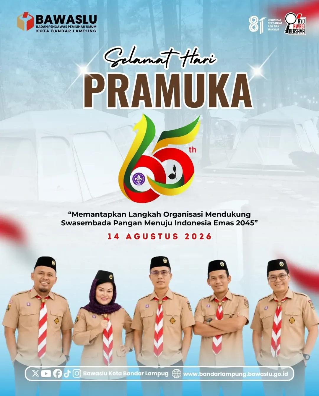 Bawaslu Kota Bandar Lampung Ucapkan Selamat Hari Pramuka ke-65, Dorong Semangat Pengabdian dan Kebangsaan