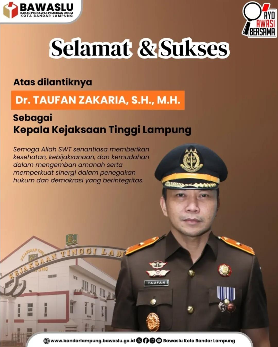 Bawaslu Kota Bandar Lampung Ucapkan Selamat atas Pelantikan Taufan Zakaria sebagai Kajati Lampung