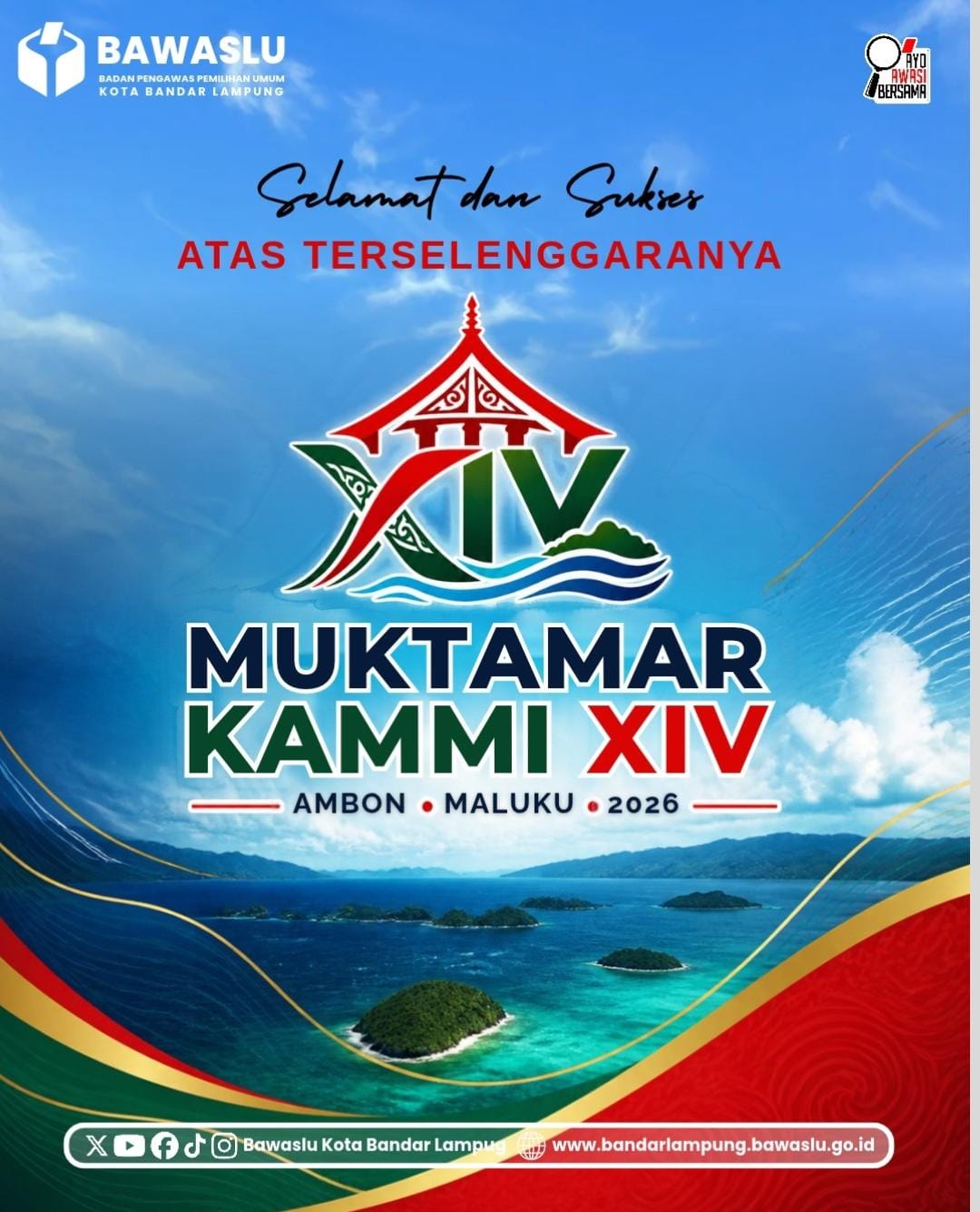Bandar Lampung - Badan Pengawas Pemilihan Umum (Bawaslu) Kota Bandar Lampung secara resmi menyampaikan apresiasi dan ucapan "Selamat dan Sukses" atas terselenggaranya Muktamar Kesatuan Aksi Mahasiswa Muslim Indonesia (KAMMI) XIV. Perhelatan nasional tersebut diselenggarakan di Ambon, Maluku, pada tahun 2026.