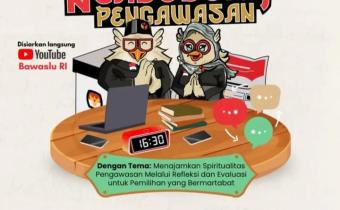 Ngabuburit Pengawasan” Bersama Bawaslu RI: Menajamkan Spiritualitas dan" Integritas Pengawasan di Bulan Ramadhan